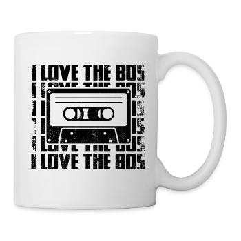 I Love The 80s - Tasse - Weiß - Rechts