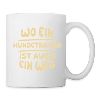 Weg des Hundetrainers – Zitat Grafikprint - Tasse - Weiß - Rechts