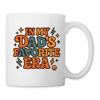 In My Dad's Favorite Era Tochter Familien Humor - Tasse - Weiß - Rechts
