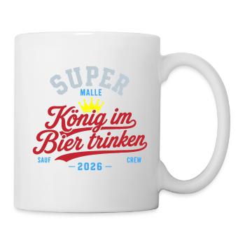 Malle 2026 König im Bier trinken 2026 - Tasse - Weiß - Rechts