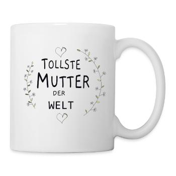 Tollste Mutter der Welt - Tasse - Weiß - Rechts