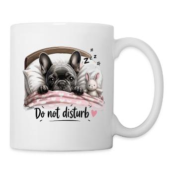  Do Not Disturb Französische Bulldogge Im Bett Mit - Tasse - Weiß - Rechts
