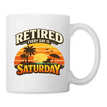 Retirement Every Day Saturday Funny Retirement - Mug - white - Right