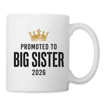 Promu au T-shirt Big Sister 2026 | Don - Mug blanc - blanc - Droite