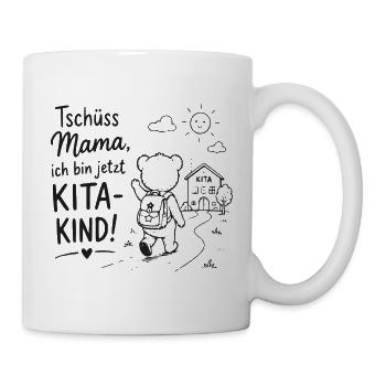 Tschüss Mama Kita Kind Abschied - Tasse - Weiß - Rechts