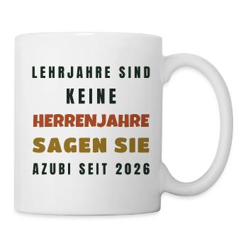 Azubi 2026 Lehrjahre sind keine Herrenjahre - Tasse - Weiß - Rechts
