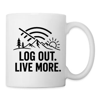 Log Out, Live More Outdoors - Tasse - Weiß - Rechts