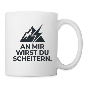 An mir wirst du scheitern - Tasse - Weiß - Rechts