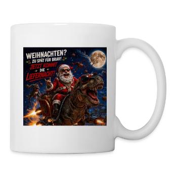 Liefernacht Weihnachtsmann Dino Humor Spruch Wild - Tasse - Weiß - Rechts
