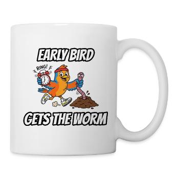 Early Bird bekommt den Wurm – lustige Idiom-Zeichentrickserie - Tasse - Weiß - Rechts