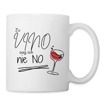 Zu Vino sag ich nie No – Lustiger Weinspruch - Tasse - Weiß - Rechts