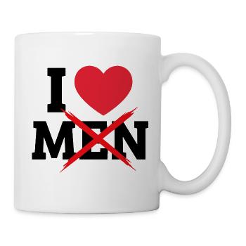 I Love Men Durchgestrichen Männer Humor Feminismus - Tasse - Weiß - Rechts
