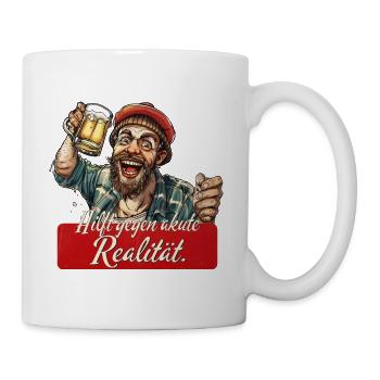 Hilft gegen akute Realität – Bier Humor - Tasse - Weiß - Rechts