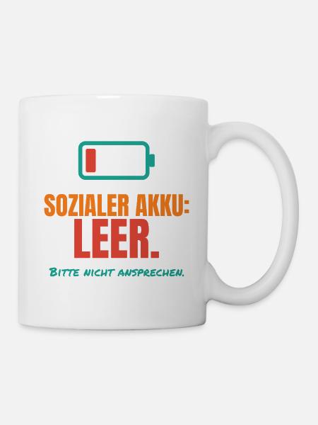 Sozialer Akku leer – Introvertiert Spruch - Tasse - Weiß