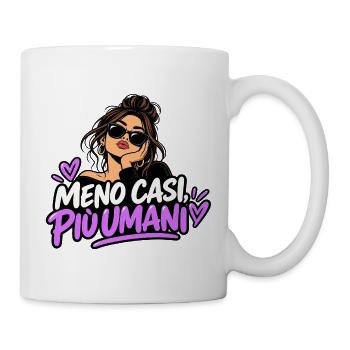 Weniger Fälle, mehr Menschen - Tasse - Weiß - Rechts