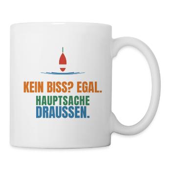 Kein Biss? Egal. Hauptsache draußen. - Tasse - Weiß - Rechts
