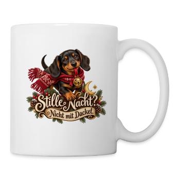 Dackel Weihnachtsdackel Stille Nacht Parodie - Tasse - Weiß - Rechts