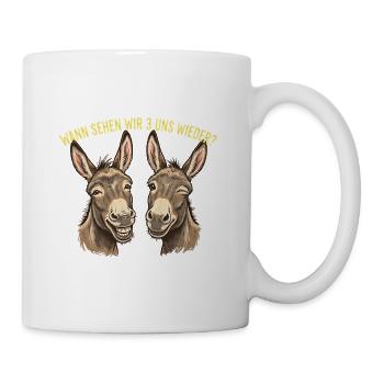 Esel lustiger Spruch wann sehen wir 3 uns wieder - Tasse - Weiß - Rechts