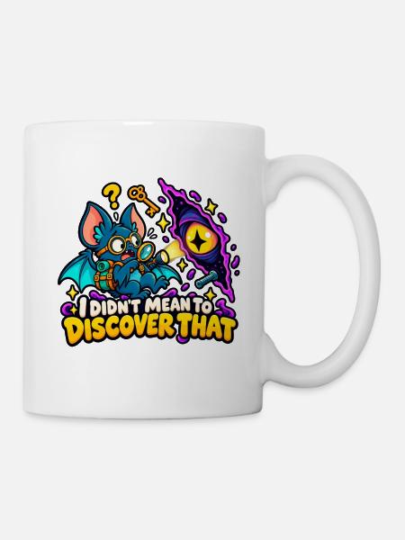 Es war nicht meine Absicht, das herauszufinden - Tasse - Weiß