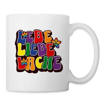Lebe Liebe Lache Bunt Retro Spruch - Tasse - Weiß - Rechts