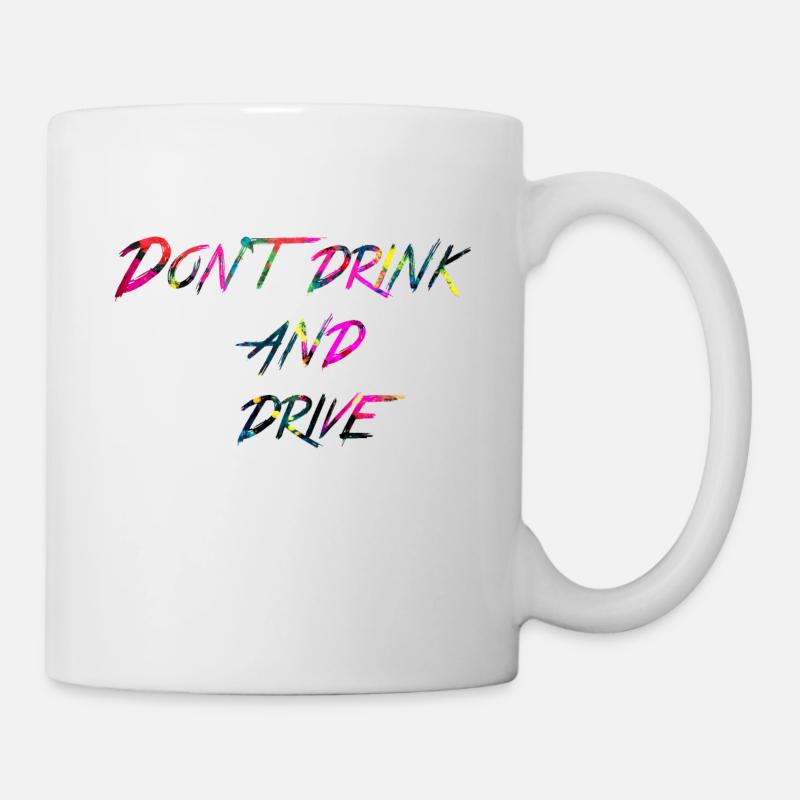 Regenbogen Don t drink and drive - Tasse - Weiß