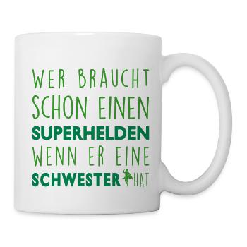 Meine Schwester-Superheld - Tasse - Weiß - Rechts