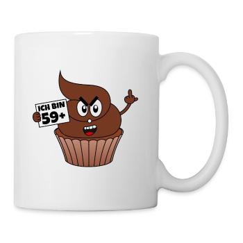 60. Geburtstag Kackcake Ich bin 59+1 Geschenk - Tasse - Weiß - Rechts