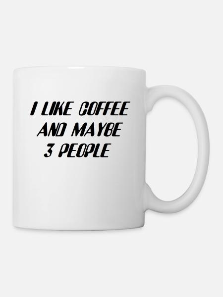 lustiger Spruch - Tasse - Weiß