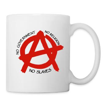 Anarchy, no religion, no government, no slaves - Mug - white - Right