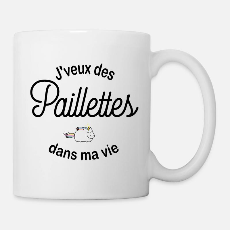 J'veux des paillettes - Mug blanc - blanc