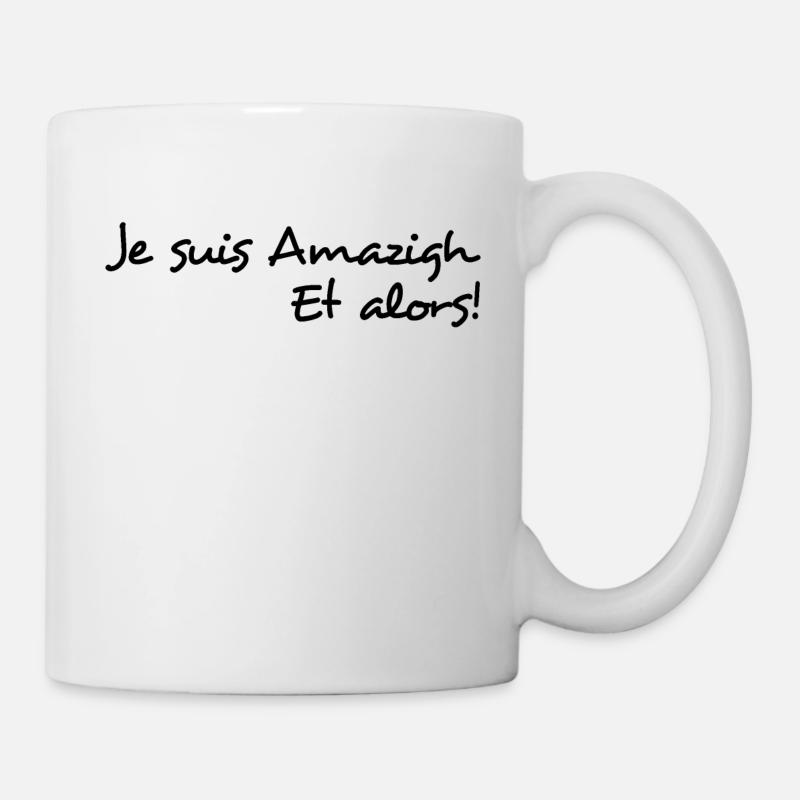Je suis Amazigh et alors! - Mug blanc - blanc