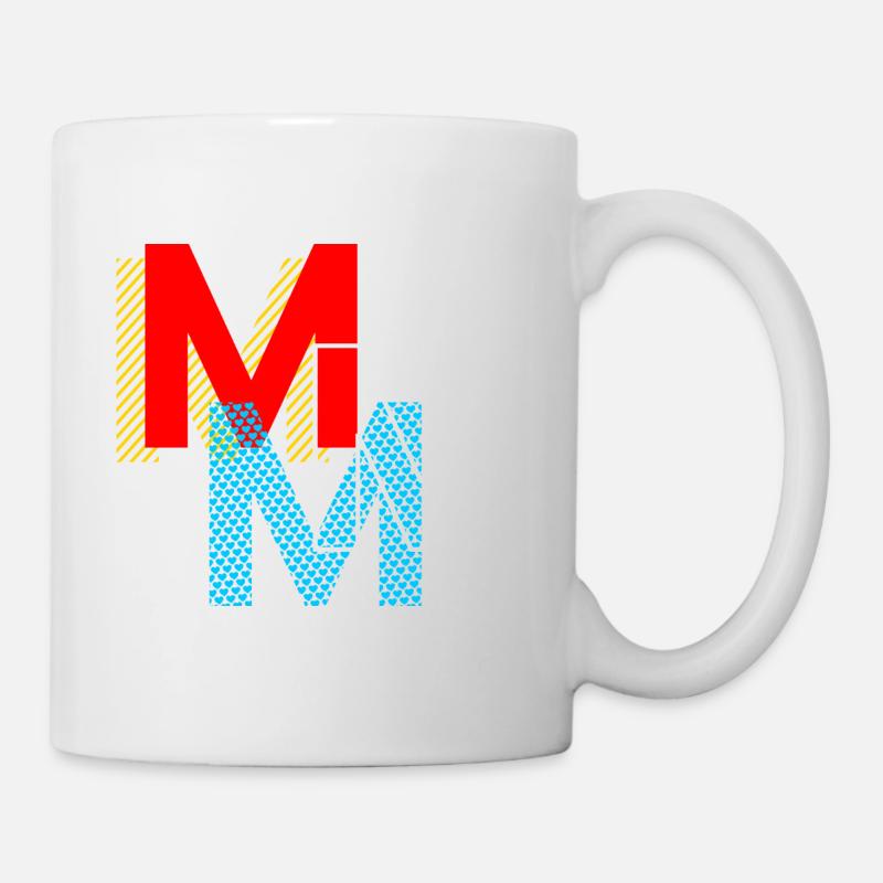 M m m m - Tasse - Weiß