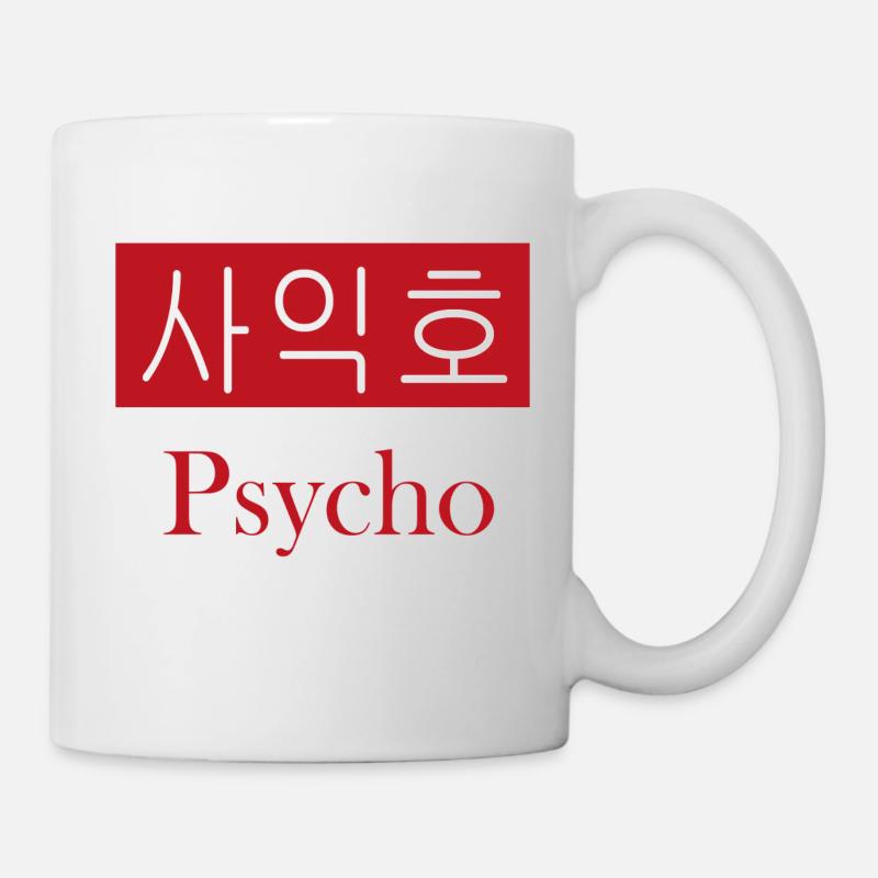 Psycho - Tasse - Weiß