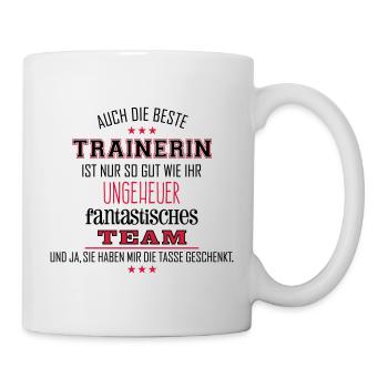 Beste Trainerin fantastisches Team - Tasse - Tasse - Weiß - Rechts