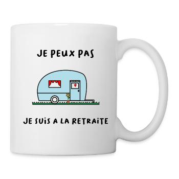 JE PEUX PAS. RETRAITE. BONNE RETRAITE - Mug blanc - blanc - Droite