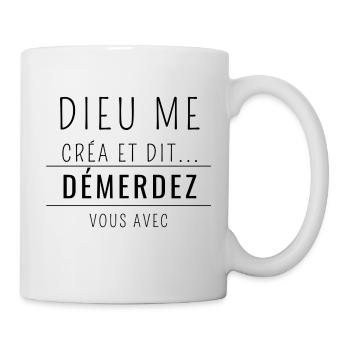 Dieu me crée et dit ! - Mug blanc - blanc - Droite
