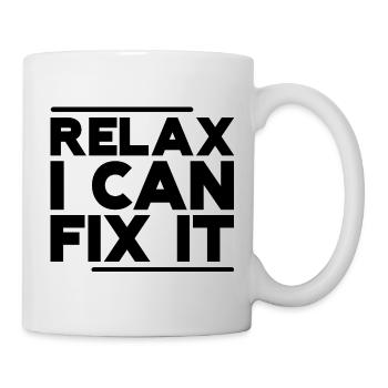 Relax I Can Fix It - Mug - white - Right