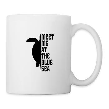 Turtle Slogan meet me at the Blue sea - Tasse - Weiß - Rechts