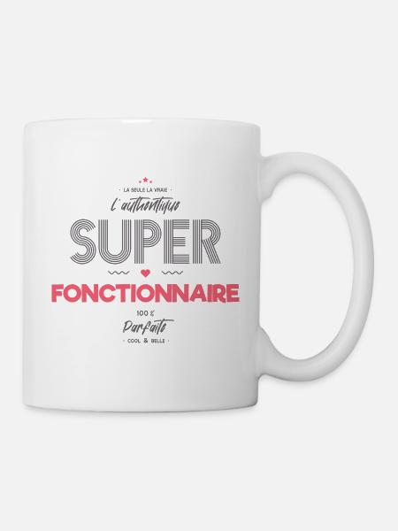 L authentique super fonctionnaire - Mug blanc - blanc