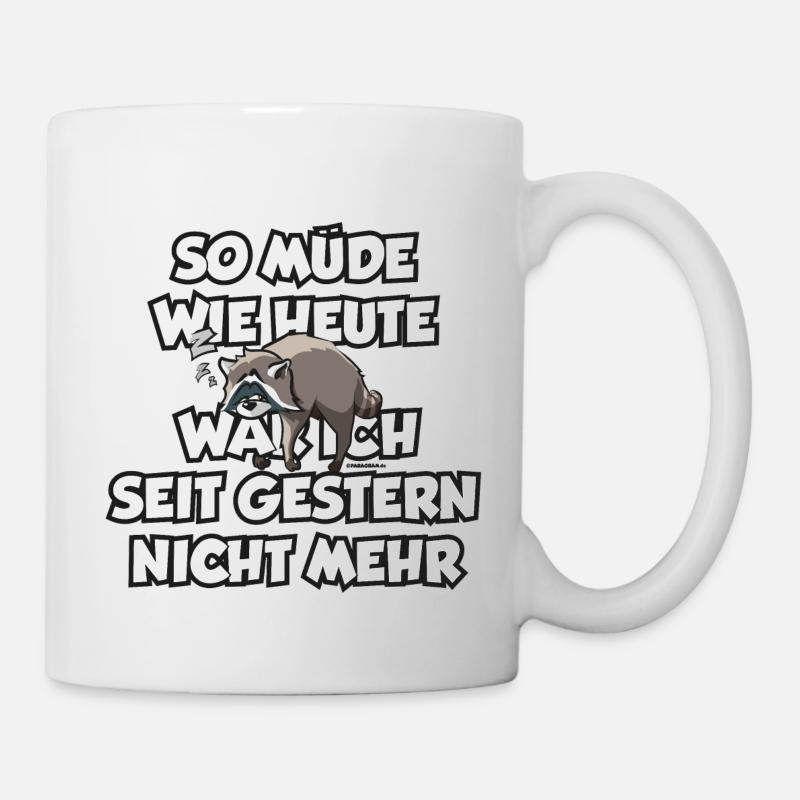 schlafender Waschbär Langschläfer müde Spruch - Tasse - Weiß