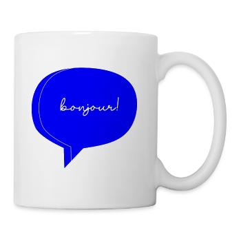 Bonjour. - Tasse - Weiß - Rechts