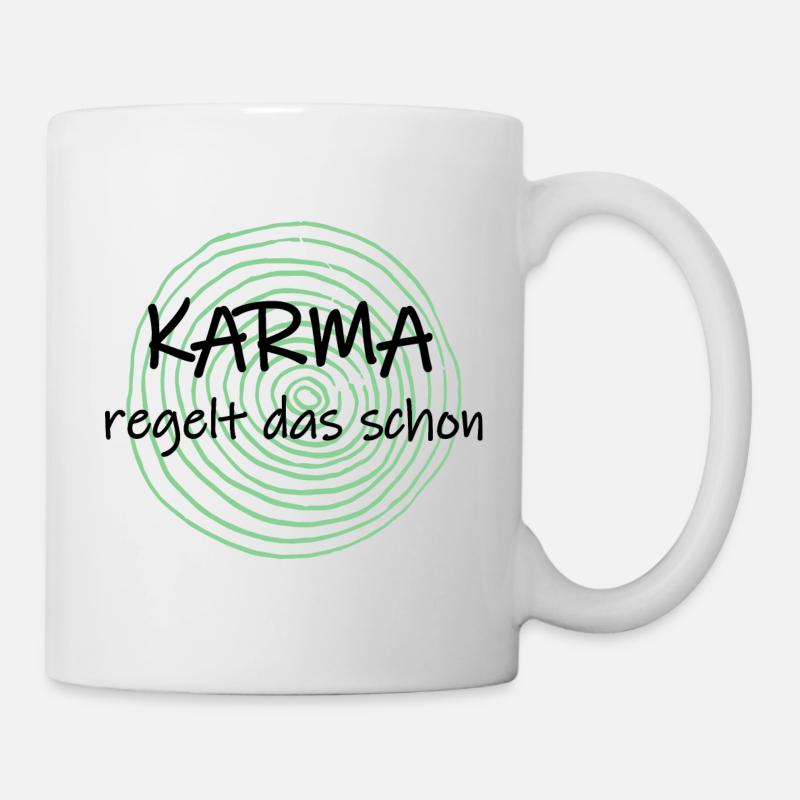 Karma regelt das schon - Tasse - Weiß