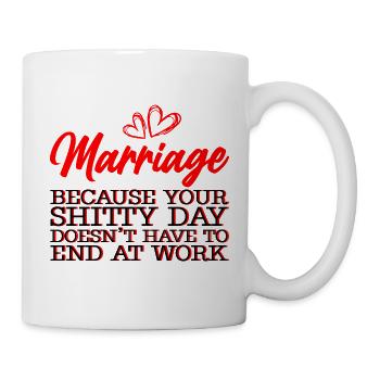 Mariage Votre journée de merde n’a pas à se terminer 3 - Mug blanc - blanc - Droite