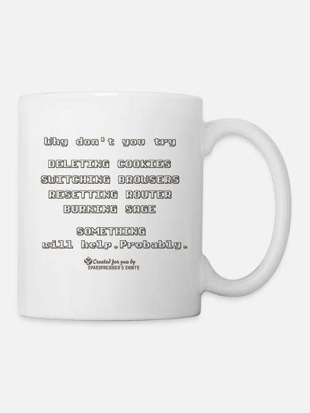 Admin Ratschlag Cookies löschen - Tasse - Weiß