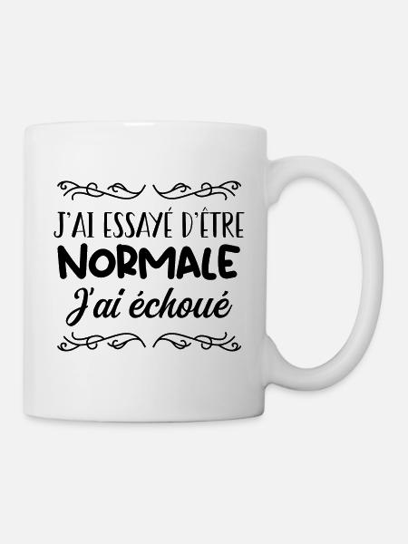 J'Suis Pas une Fille Normale - Mug blanc - blanc