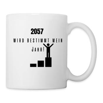 2057 wird bestimmt mein Jahr! - Tasse - Weiß - Rechts