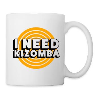 I Need Kizomba - Tasse - Weiß - Rechts