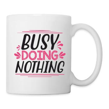 Busy Doing Nothing - Funny saying - Mug - white - Right