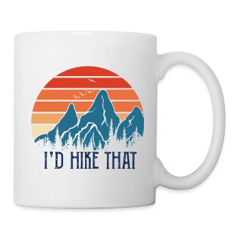 I'D Hike That - Funny Hiking Saying - Mug - white - Right