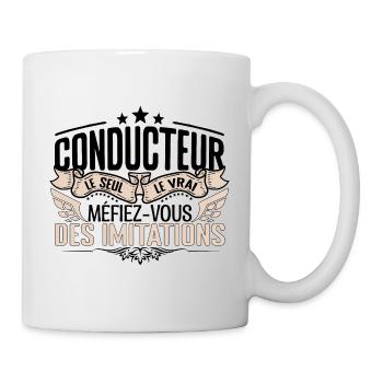 Conducteur cadeau Conducteur le vrai Conducteur - Mug blanc - blanc - Droite